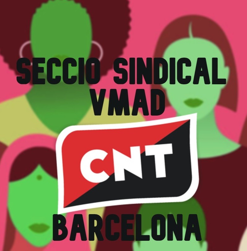 Pisos VMAD: Comunicat urgent de les treballadores organitzades a CNT que realitzen el servei d'atenció i acolliment a dones víctimes de violència masclista.