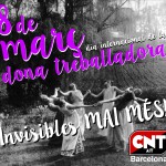 La CNT-AIT Barcelona davant el 8 de març: invisibles mai més!
