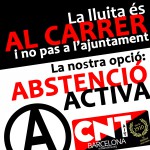 La lluita és al carrer i no pas a l'ajuntament!